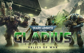 Warhammer 40,000: Gladius - Relics of War