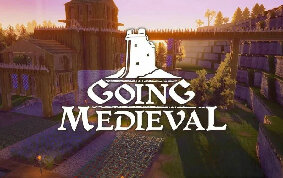 Going Medieval